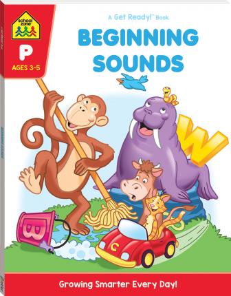 SCHOOL ZONE GET READY: BEGINNING SOUND (2019 ED)