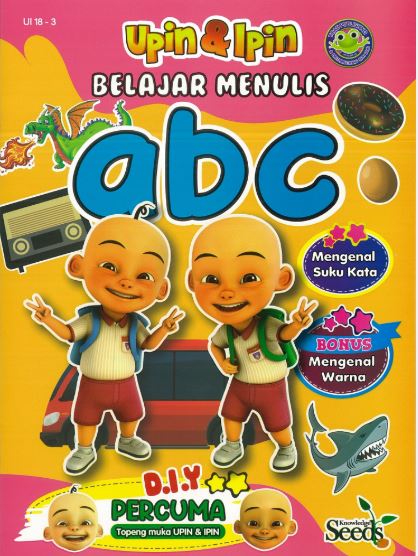 SIRI UPIN-IPIN UI18- BELAJAR MENULIS & MENGENAL ABC