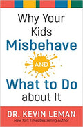 Why Your Kids Misbehave