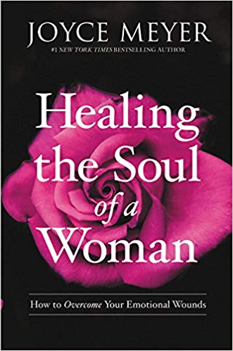 HEALING THE SOUL OF A WOMAN