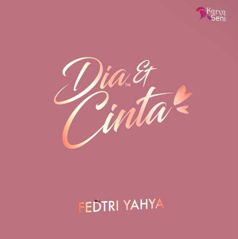 Cinta & Dia