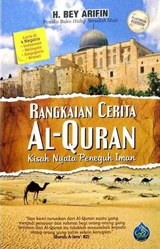 Rangkaian Cerita Al-Quran: Kisah Nyata Peneguh Iman