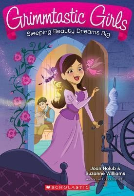 Grimmtastic Girls Vol5: Sleeping Beauty Dreams Big