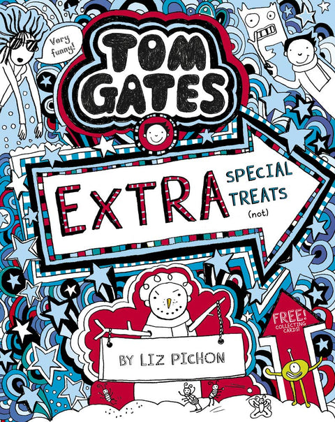 Tom Gates 06: Extra Special Treats (not)