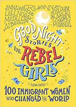 Good Night Stories For Rebel Girls