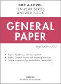 GCE A-LEVEL TEN-YEAR SERIES ANSWER BOOK GENERAL PAPER YEAR 2