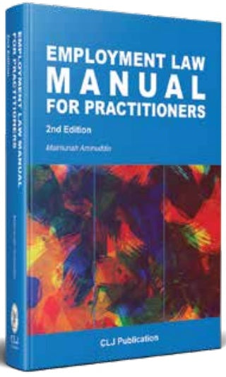 Employment Law Manual For Practitioners, 2ed