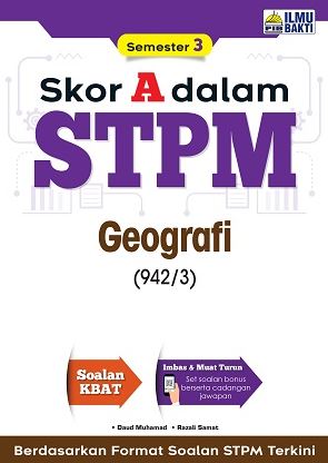 SKOR A DALAM STPM GEOGRAFI SEMESTER 3 `20