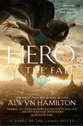 Hero at the Fall (Rebel of the Sands)