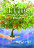 Be a Giver: Bahagia dengan Memberi