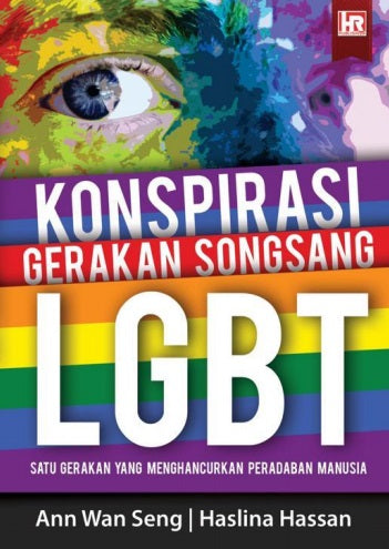 KONSPIRASI GERAKAN SONGSANG LGBT: SATU GERAKAN YANG MENGHANC