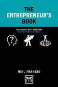 The Entrepeneur's Book: The Crucial "Why" Questions That Determine Success