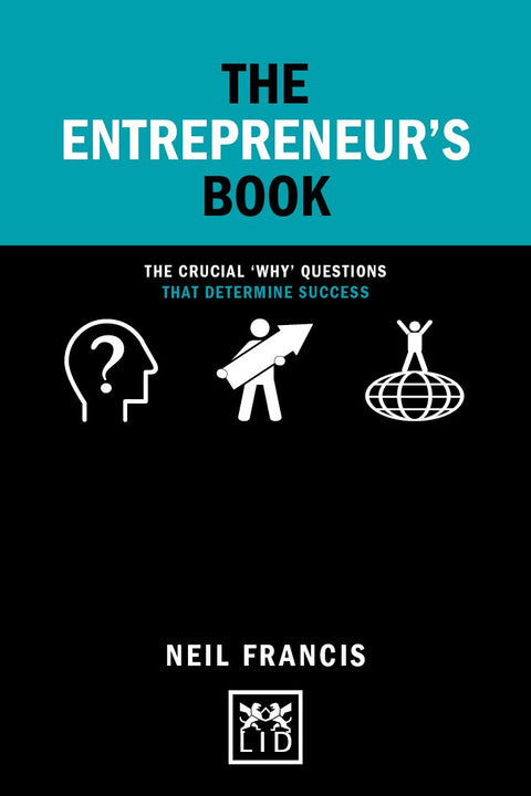 The Entrepeneur's Book: The Crucial "Why" Questions That Determine Success