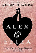 ALEX & ELIZA TRILOGY #01: ALEX & ELIZA