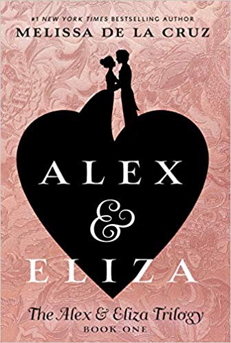 ALEX & ELIZA TRILOGY #01: ALEX & ELIZA