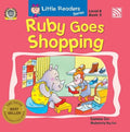 Little Readers Series Level 6: Ruby Goes Shopping (Book 3)