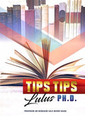 Tips Tips Lulus PH.D.