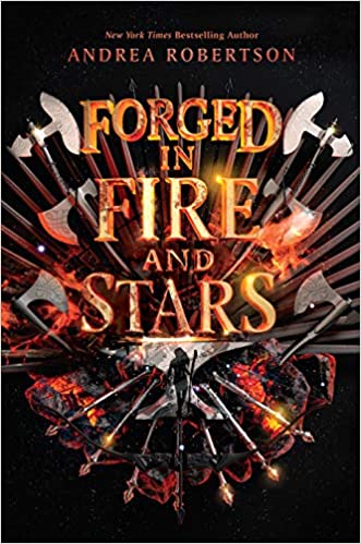 FORGED IN FIRE AND STARS #01