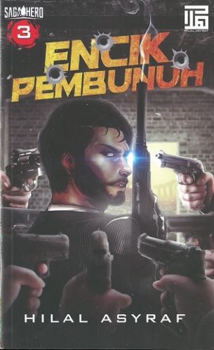 Saga Hero #3: Encik Pembunuh