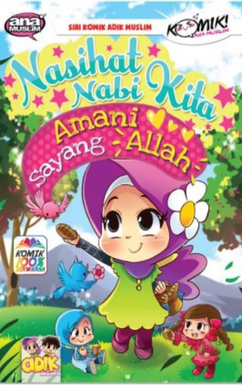 Nasihat Nabi Kita: Amani Sayang Allah