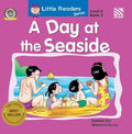 Little Readers Series Level 5: A Day at the Seaside (Book 3)