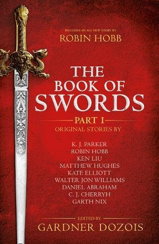 The Book Of Swords: Part 1