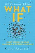 What If: 10th Anniversary Edition