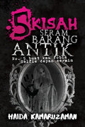 5 Kisah Seram Barang Antik