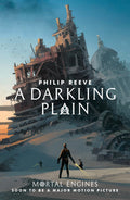 A Darkling Plain (Mortal Engines #4)