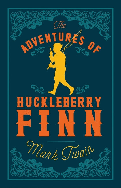 THE ADVENTURES OF HUCKLEBERRY FINN