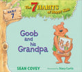 Goob and His Grandpa (7 Habits of Happy Kids)