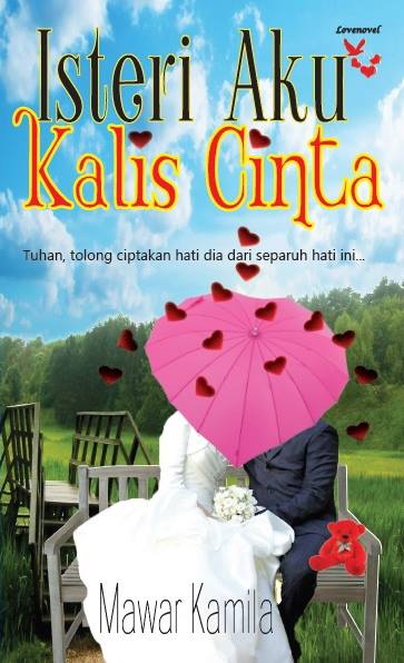 ISTERI AKU KALIS CINTA