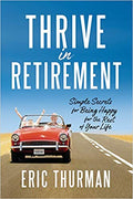 THRIVE IN RETIREMENT