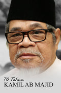 70 Tahun Kamil Ab Majid