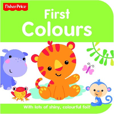 Fisher Price: My First Colours