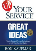Up Your Service! Great Ideas