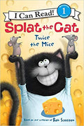 SPLAT THE CAT: TWICE THE MICE