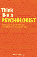 Think Like a Psychologist