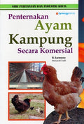 Penternakan Ayam Kampung Secara Komersial (Siri Pertanian dan Industri Kecil)