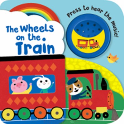 Press To Hear The Music: Wheels On The Train