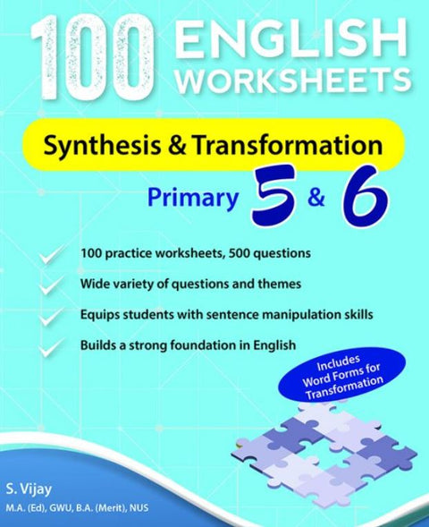 100 ENGLISH WORKSHEETS PRIMARY 5&6 SYNTHESIS TRANSFORMATION