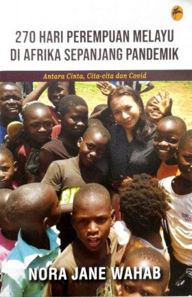 270 Hari Perempuan Melayu Di Afrika Sepanjang Pandemik - MPHOnline.com