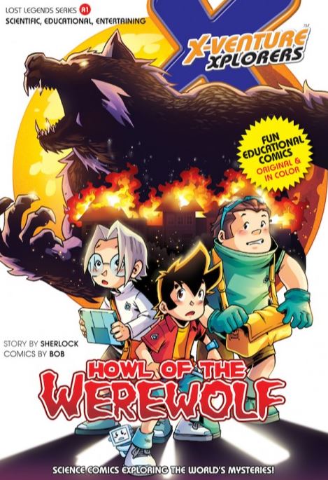 X-VENTURE: Howl Of The Werewolf (X-VENTURE Lost Legends Series)