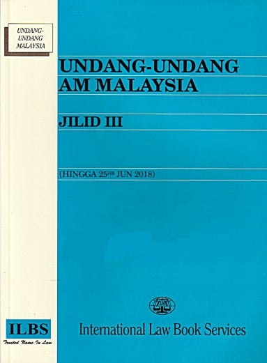 UNDANG-UNDANG AM MALAYSIA-JILID III