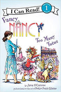 FANCY NANCY TOO MANY TUTUS (LEVEL 1)