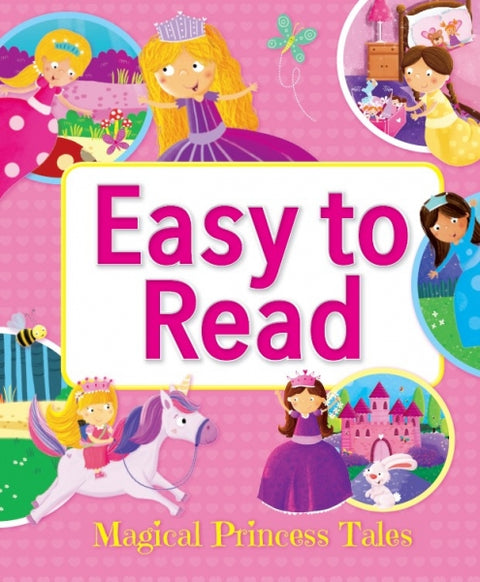 Easy to Read Magical Princess Tales