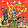 KISAH-KISAH KEBIJAKSANAAN ABU NAWAS