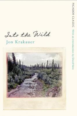 Into the Wild (Picador Classic)