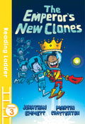 The Emperor`S New Clones (Reading Ladder Level 3)