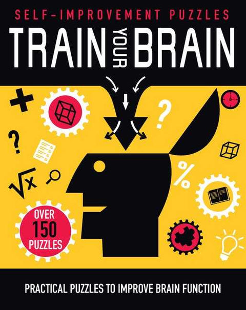 SELF IMPROVEMENT PUZZLES: TRAIN YOUR BRAIN